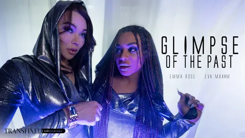 Glimpse Of The Past – Emma Rose & Eva Maxim