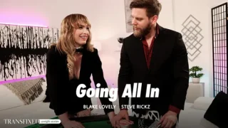Going All In – Blake Lovely