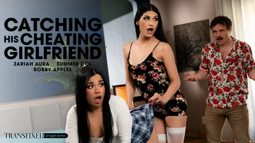 Catching His Cheating Girlfriend – Summer Col & Zariah Aura