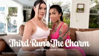 Third Run’s The Charm – Leah Hayes & Ravyn Alexa